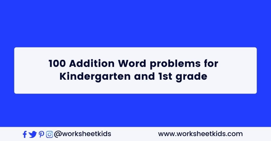 free 100 addition word problems kindergarten and first grade with answer key pdf download